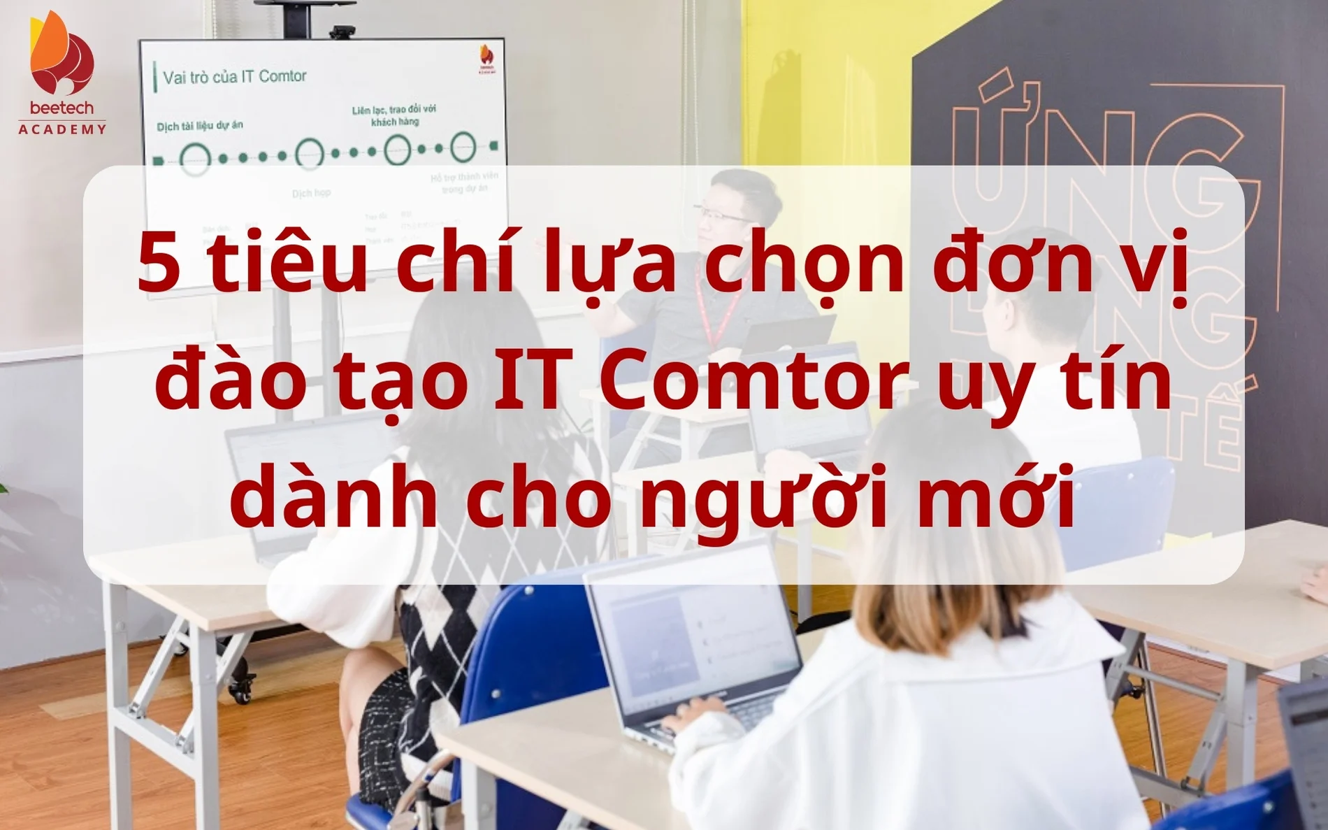 tieu chi lua chon don vi dao tao IT Comtor 1