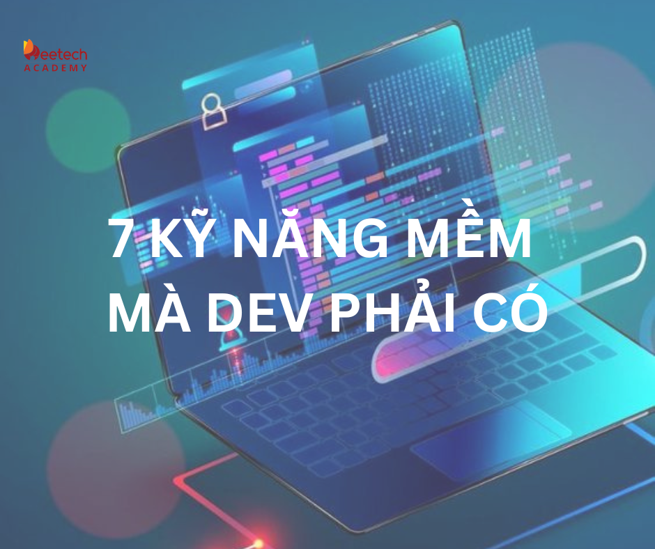 7 ky nang mem dev phai co